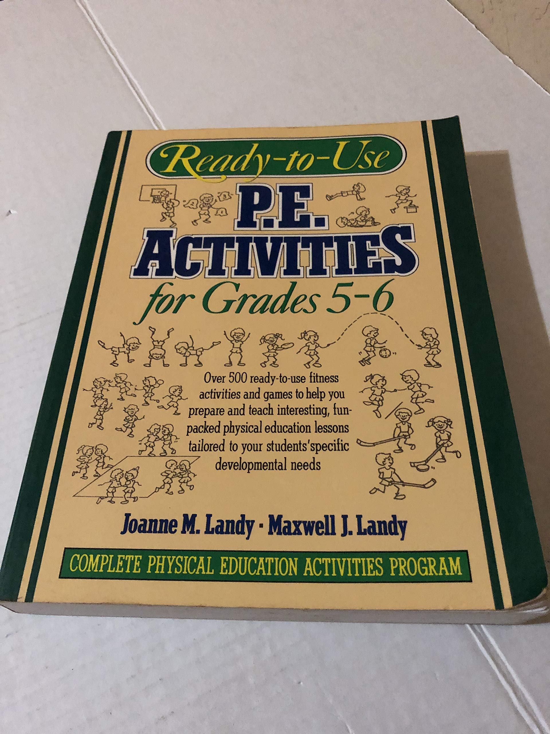 Ready-to-use P.E. Activities for Grades 5-6, Book 3