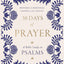 30 Days of Prayer: A Bible Study in Psalms (Proverbs 31 Ministries)