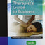 A Massage Therapist's Guide to Business (LWW Massage Therapy and Bodywork Educational Series)