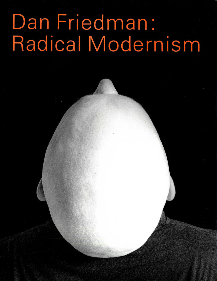 Dan Friedman: Radical Modernism