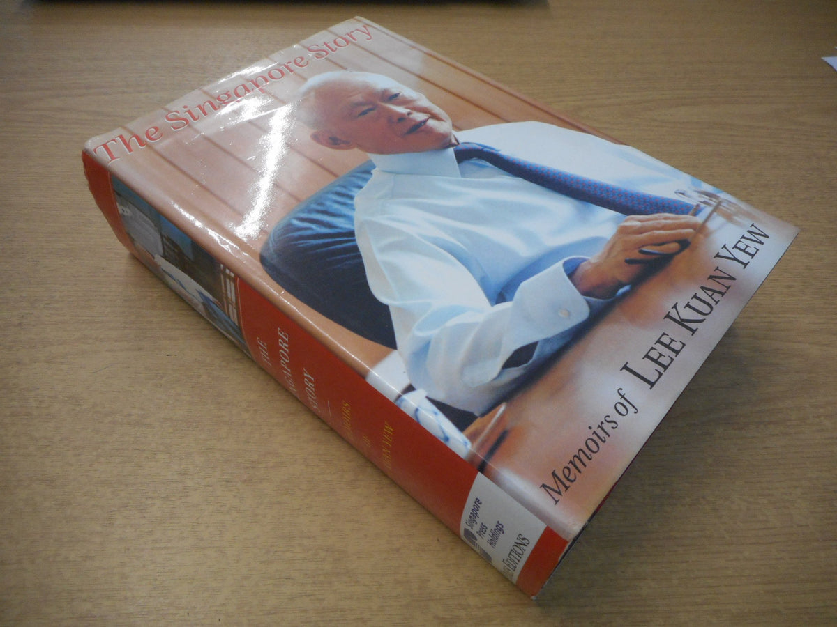 The Singapore Story: Memoirs of Lee Kuan Yew, Vol. 1