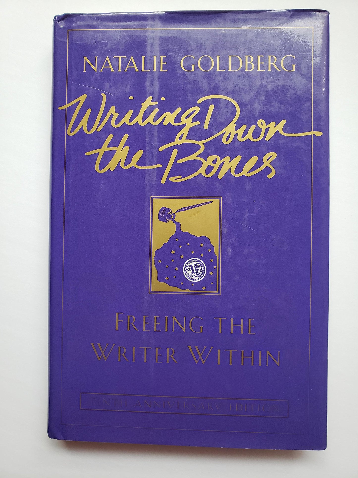 Writing Down the Bones by Natalie Goldberg