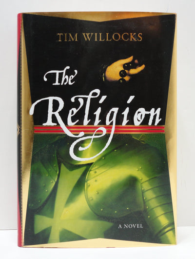 The Religion: A Novel by Willocks, Tim