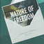 The Nature of Freedom