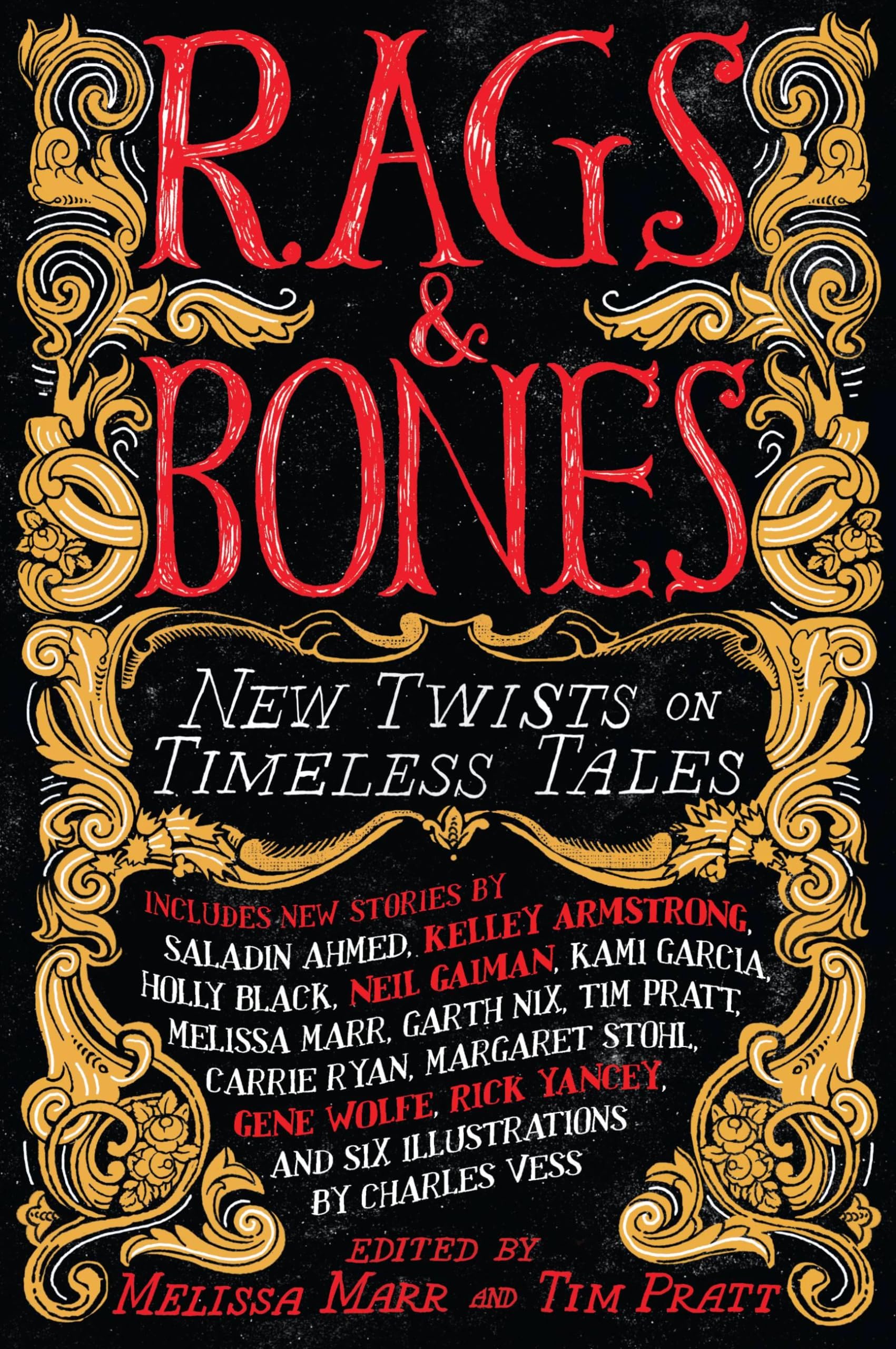 Rags & Bones: New Twists on Timeless Tales