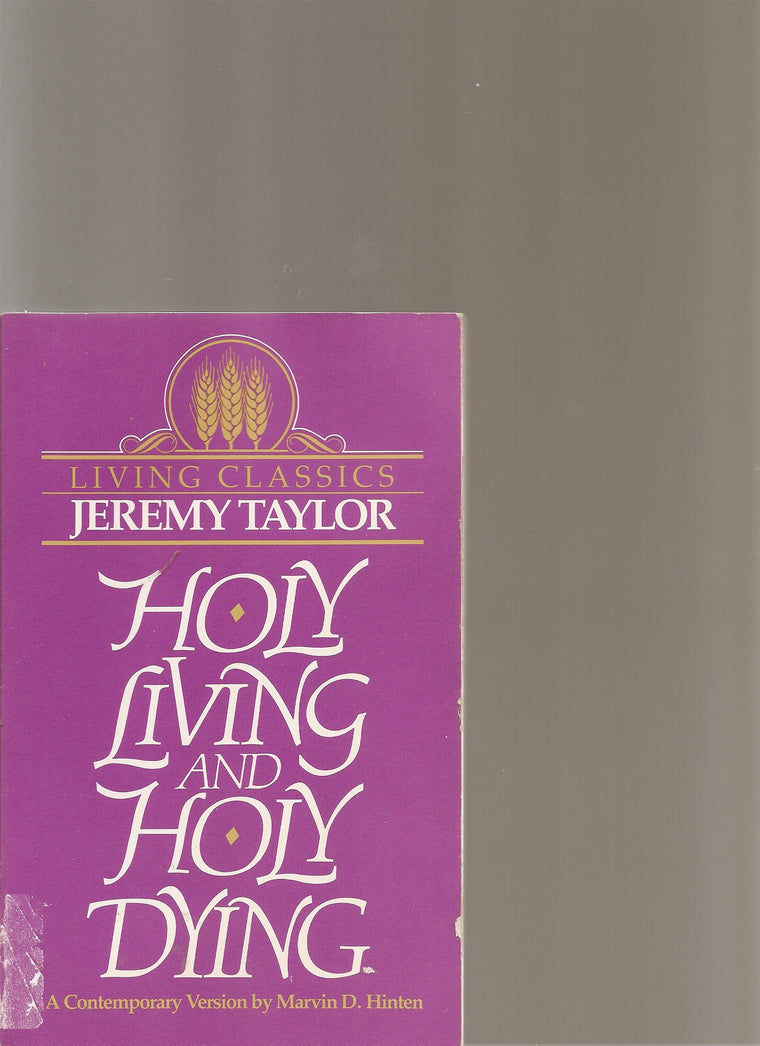 Holy Living and Holy Dying