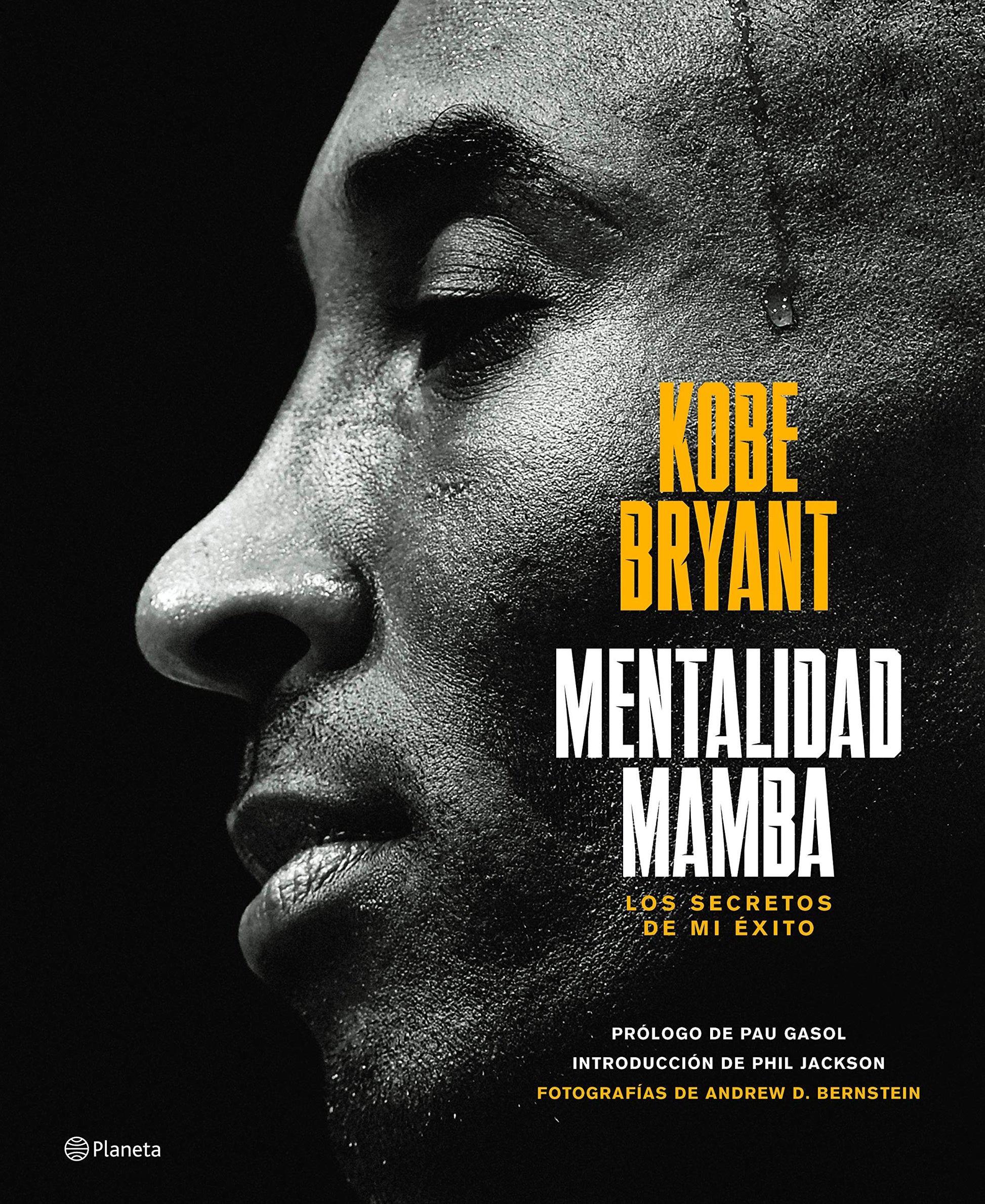 Mentalidad mamba / The Mamba Mentality: Los secretos de mi xito (Spanish Edition)