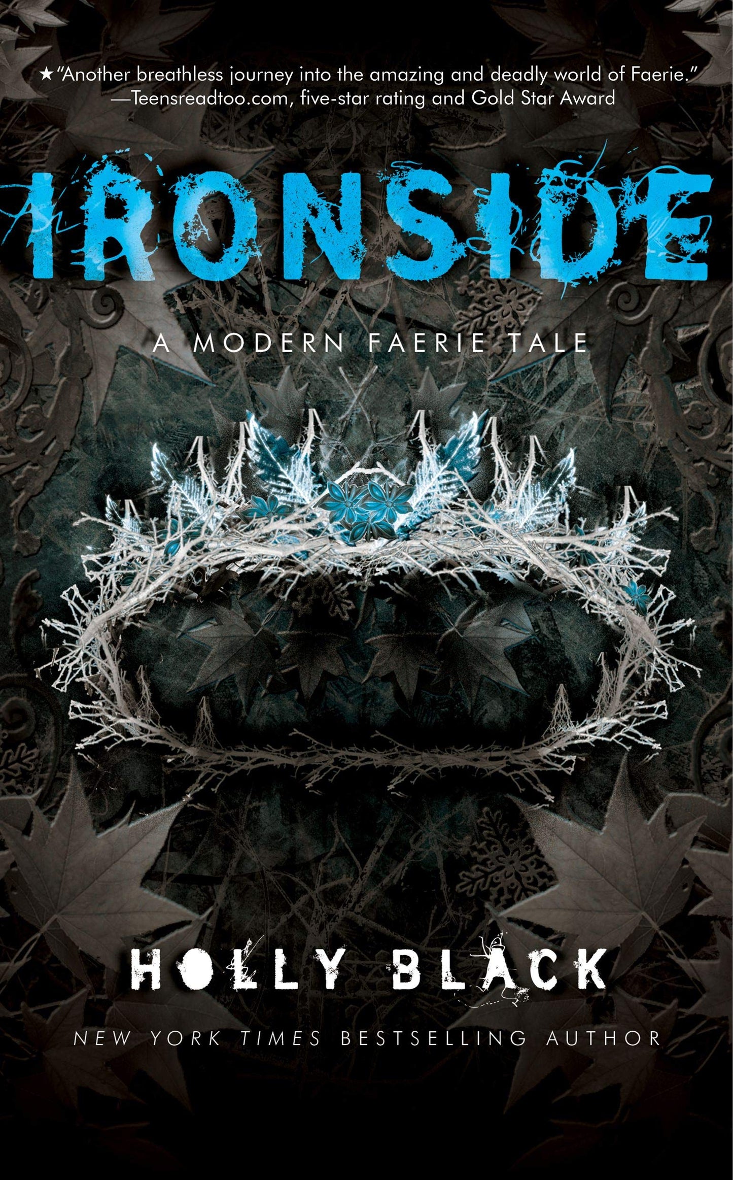Ironside: A Modern Faerie Tale (The Modern Faerie Tales) by