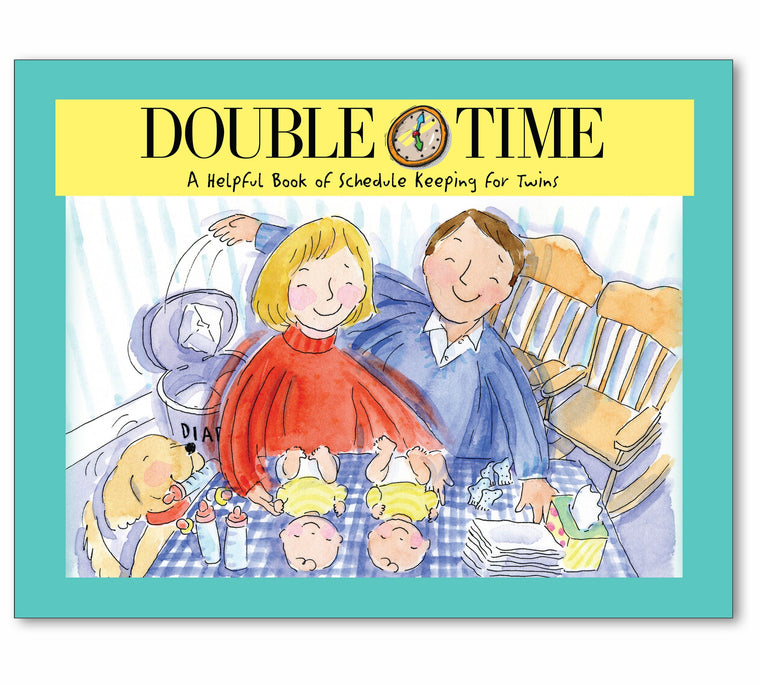 Double Time: A Helpful Book of Schedule Keeping for Twins