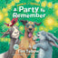 Bronco and Friends: A Party to Remember