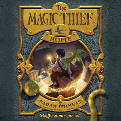 Home (Magic Thief series, Book 4)
