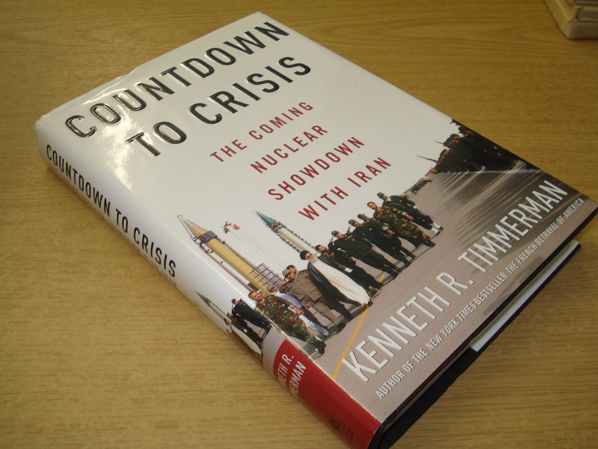Countdown to Crisis: The Coming Nuclear Showdown with Iran