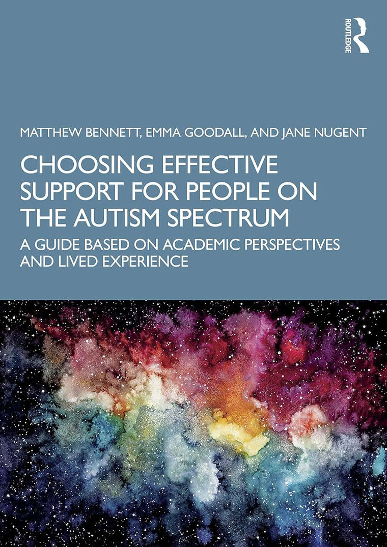 Choosing Effective Support for People on the Autism Spectrum