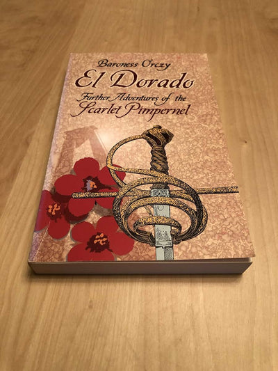 El Dorado: Further Adventures of the Scarlet Pimpernel
