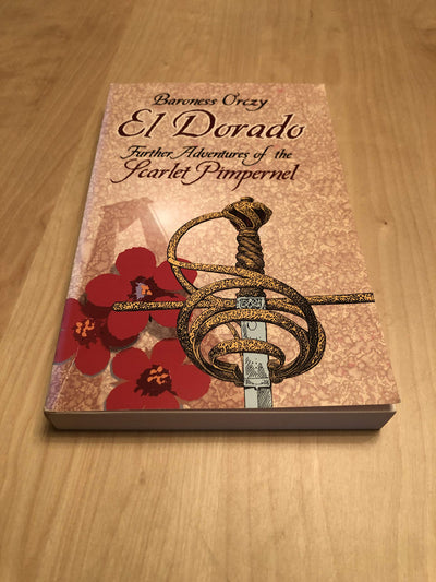 El Dorado: Further Adventures of the Scarlet Pimpernel