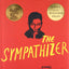 The Sympathizer: A Novel (Pulitzer Prize for Fiction)