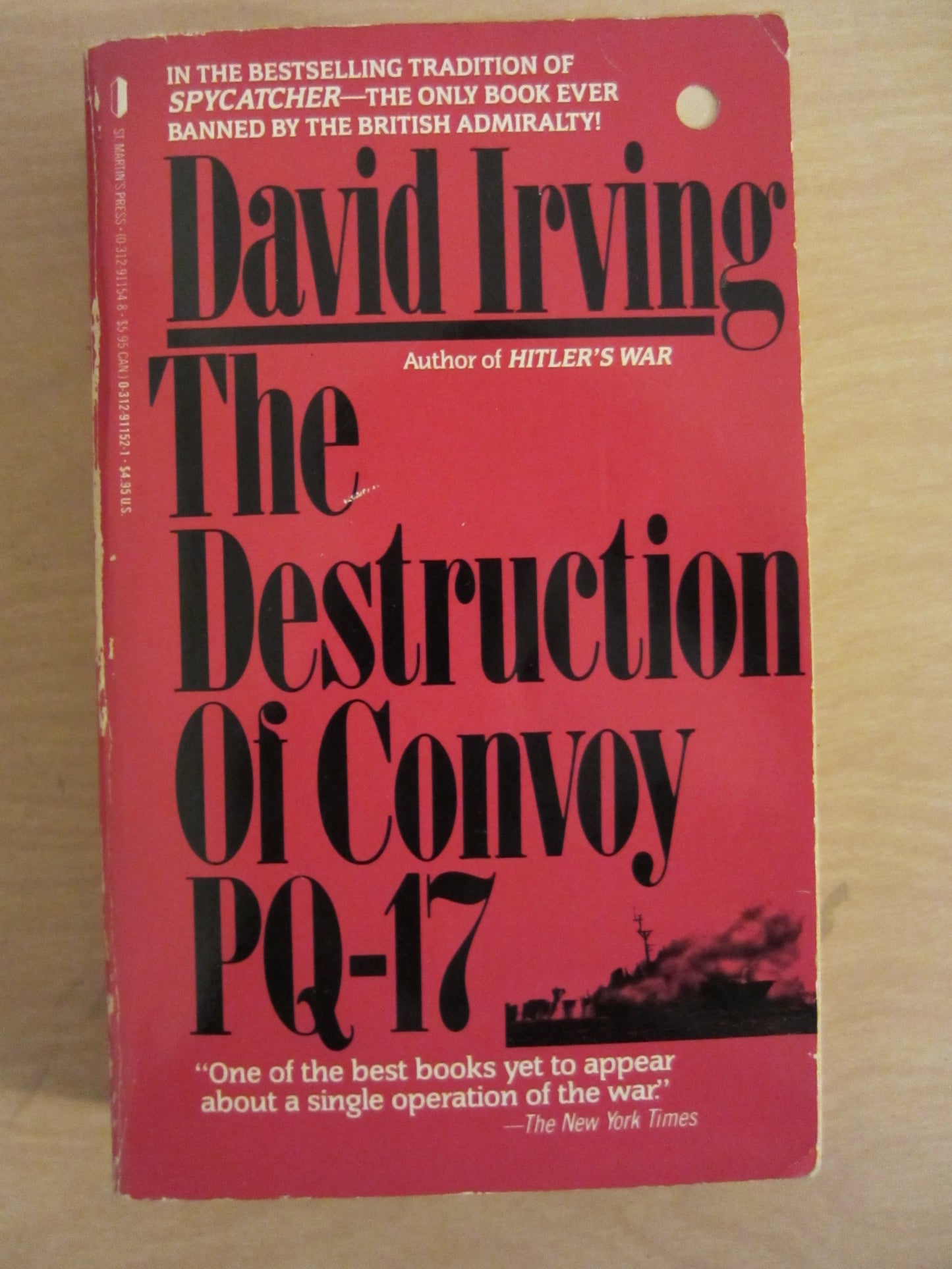 The Destruction of Convoy PQ-17 by David Irving