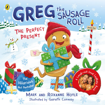Greg the Sausage Roll: The Perfect Present: A LadBaby Book