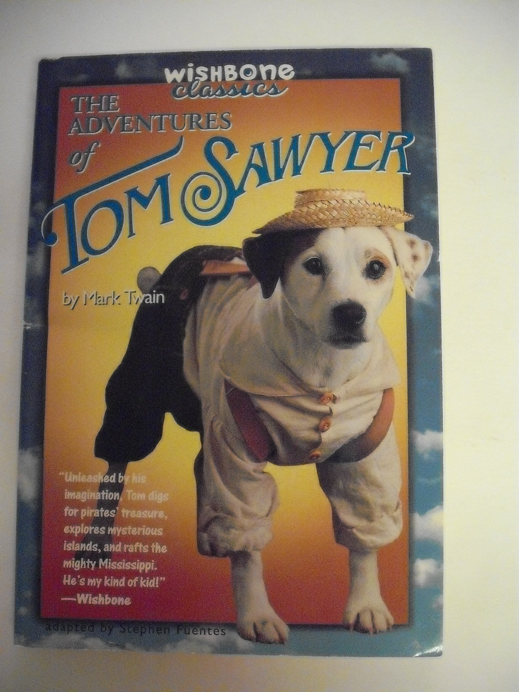 Wishbone Classic #11 Adv of Tom Sawyer (Wishbone, 11)