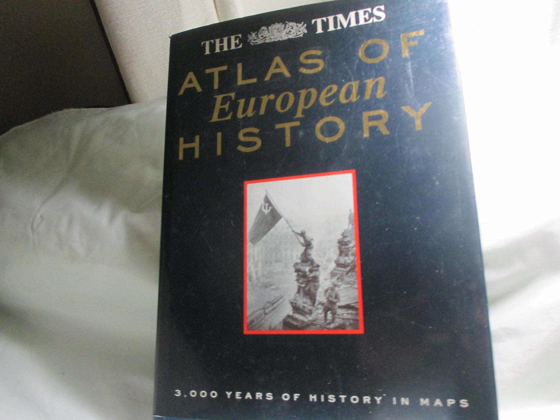 The Times Atlas of European History