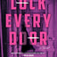 Lock Every Door: A Novel