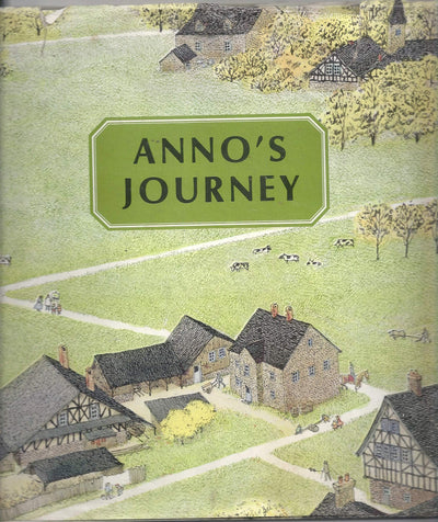 Anno's Journey (Turtleback School & Library Binding Edition)