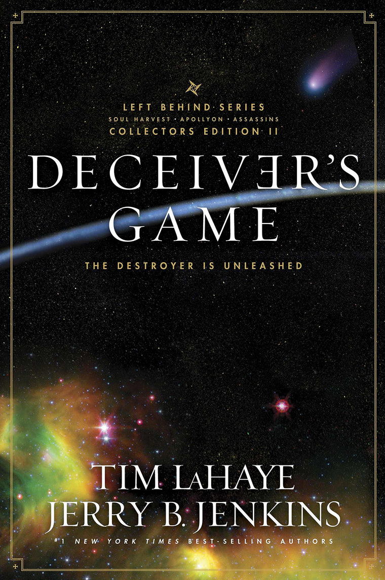 Deceiver's Game: The Destroyer Is Unleashed, The Left Behind Series Collector's Edition Volume 2 (Soul Harvest, Apollyon, Assassin)