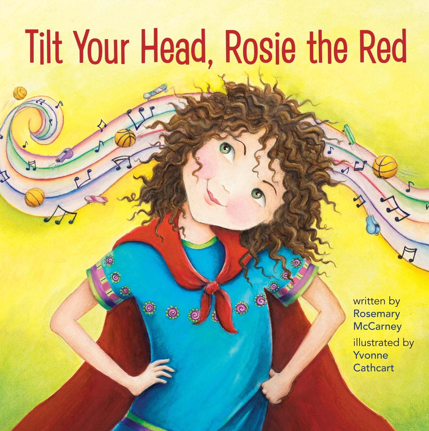 Tilt Your Head, Rosie the Red (Rosie the Red 2015, 1)