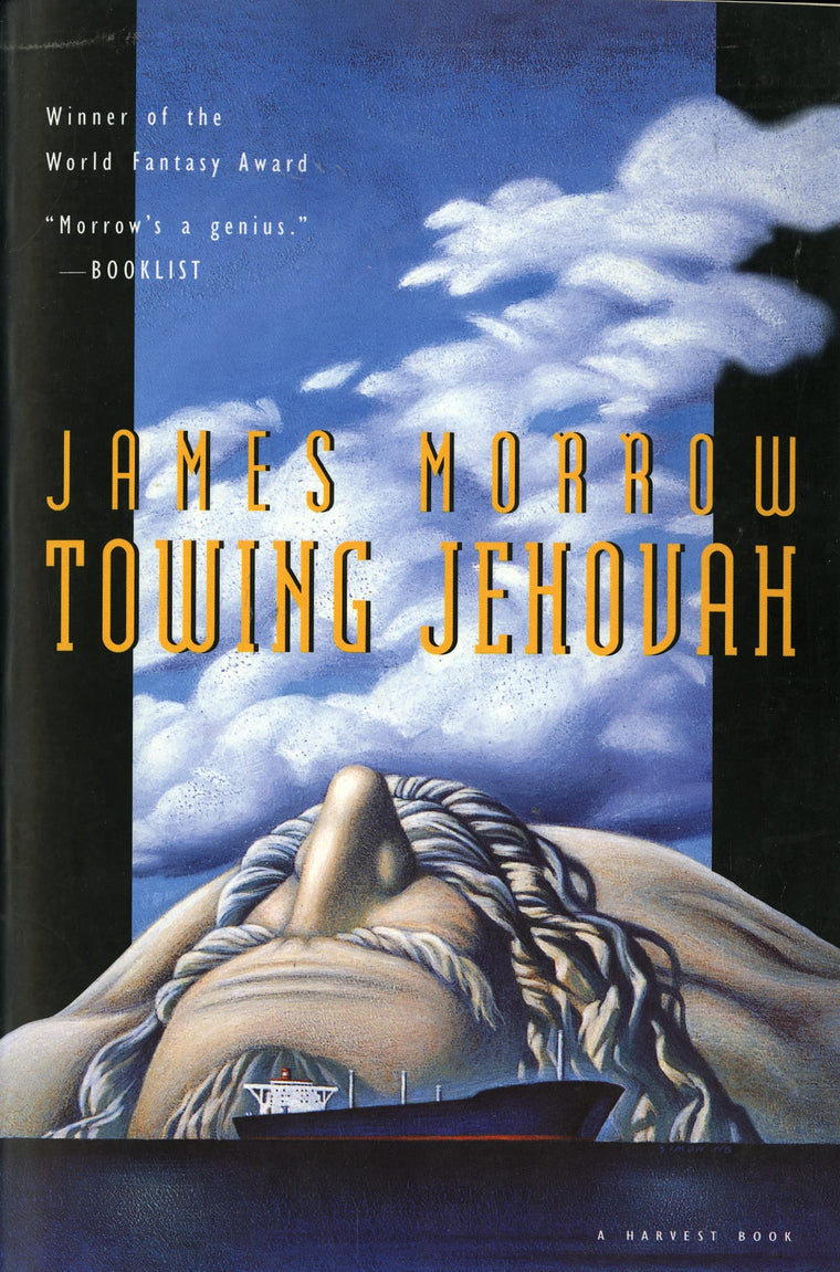 Towing Jehovah: A Darkly Comic Sci-Fi Fantasy for Adults - World Fantasy Award Winner
