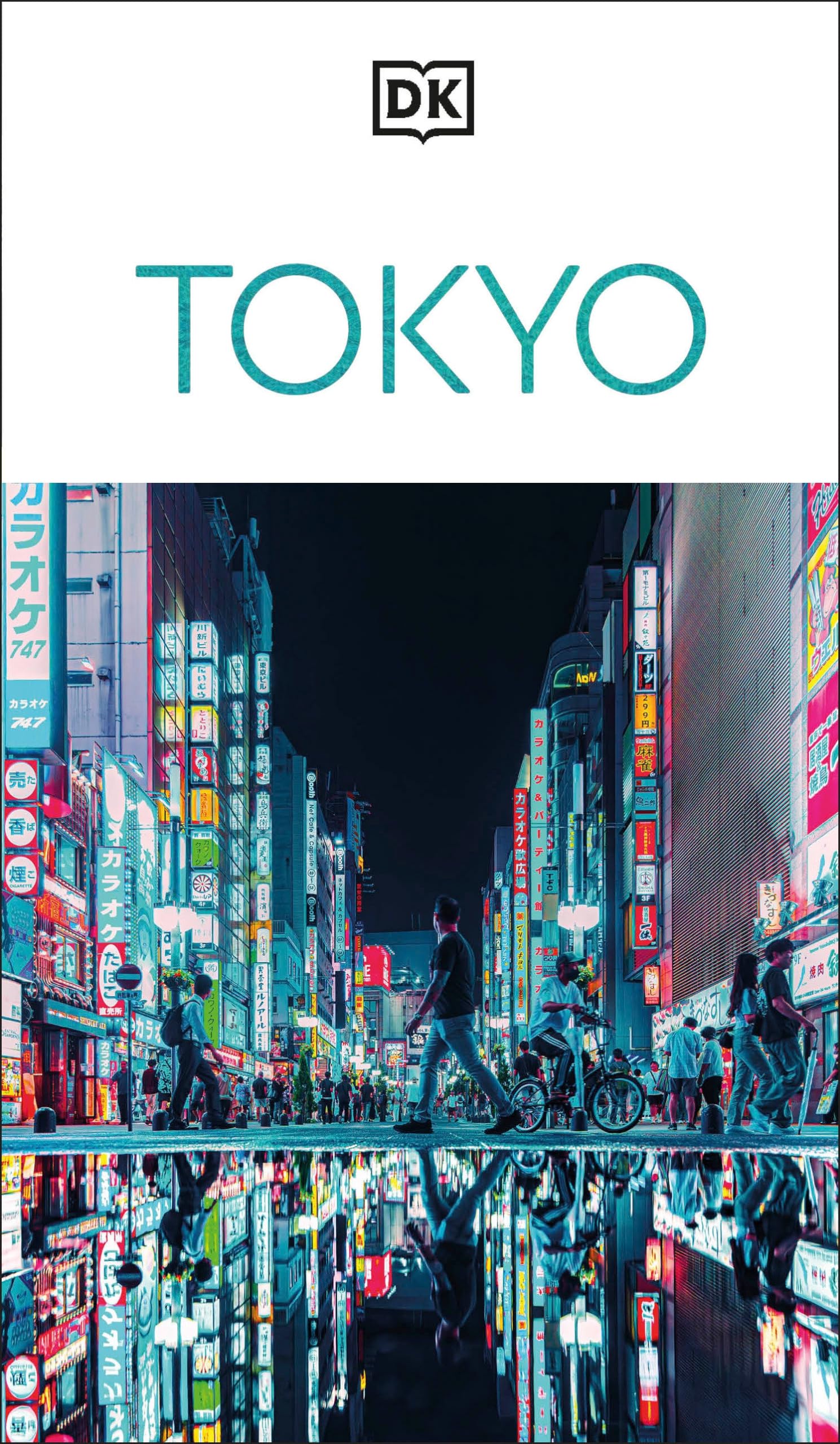 DK Tokyo: Must-See Sights. Culture & History. Detailed Maps & Tours. Covers Shibuya, Shinjuku, Asakusa, Ginza (Travel Guide)