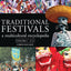 Traditional Festivals: A Multicultural Encyclopedia: Volume 1 & 2