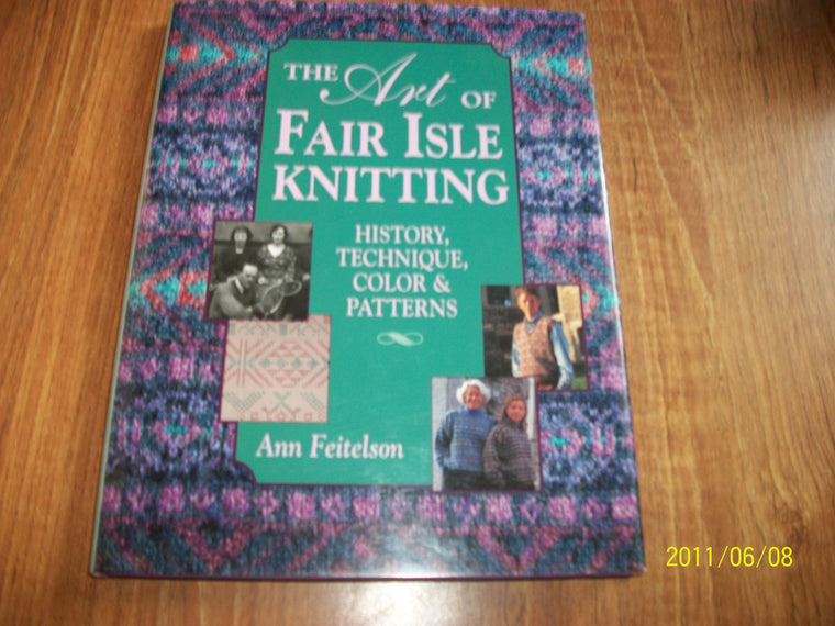 The Art of Fair Isle Knitting