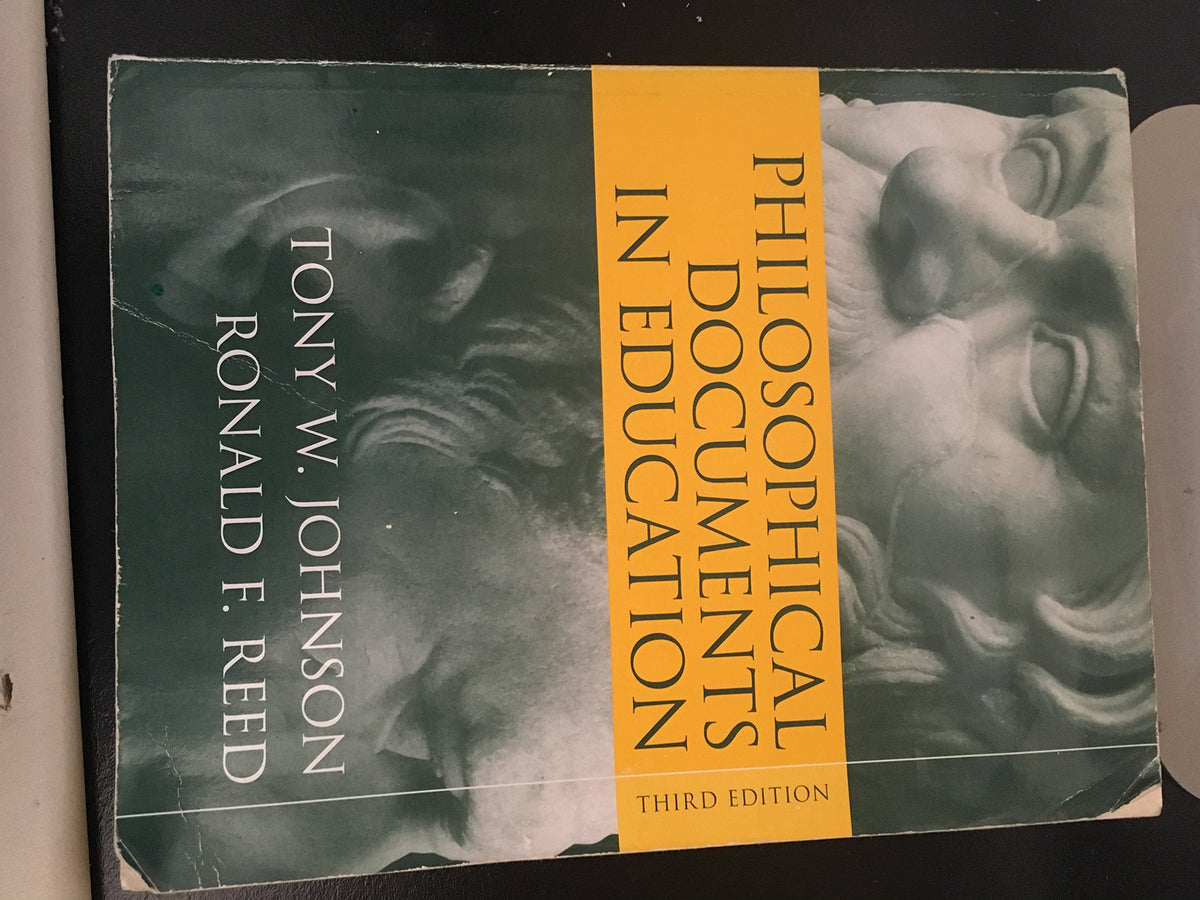 Philosophical Documents in Education (3rd Edition)