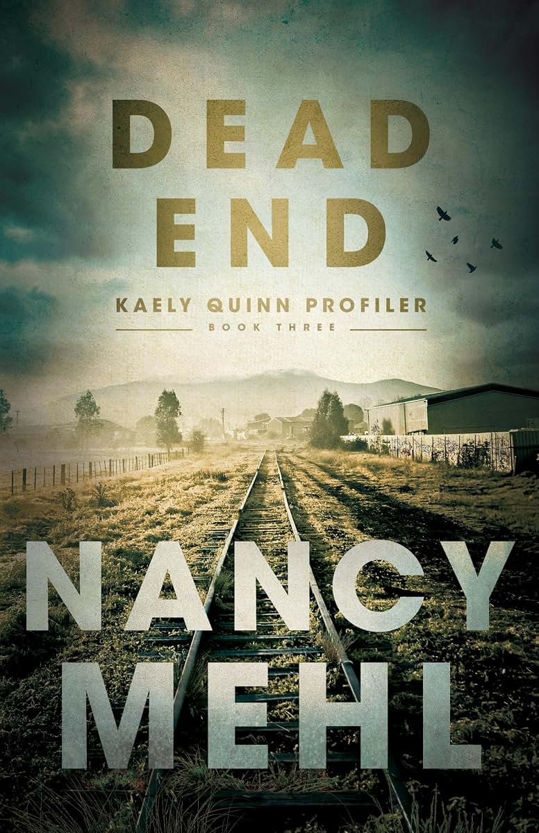 Dead End (Kaely Quinn Profiler)