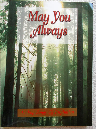 May You Always: 35 Pop Songs of Inspiration