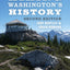 Hiking Washington's History