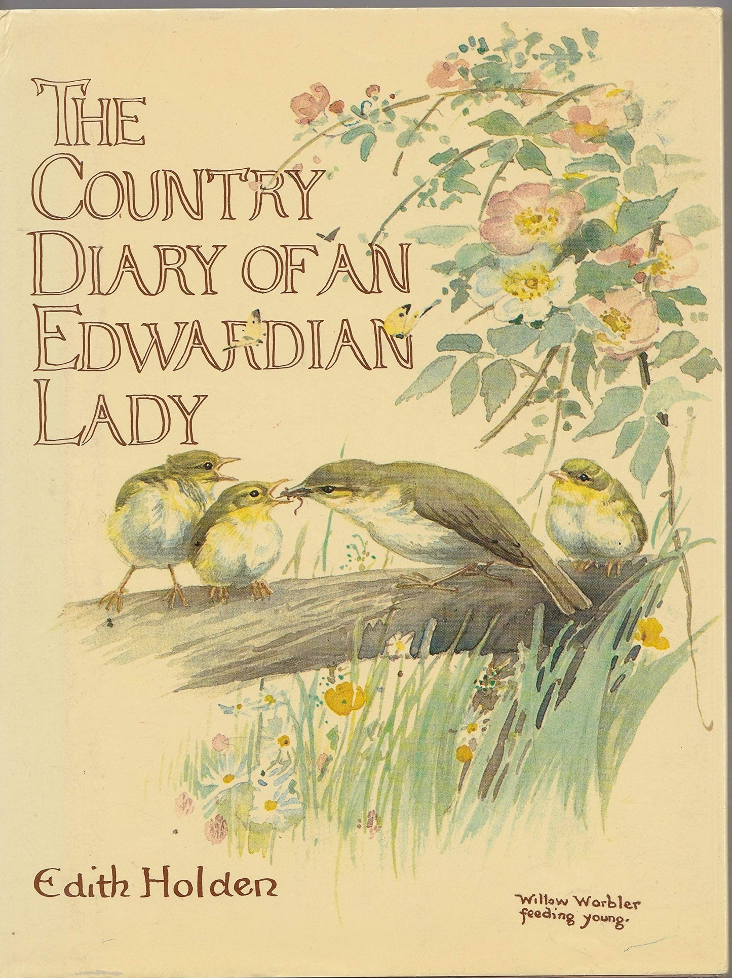 The Country Diary of an Edwardian Lady by Holden, Edith