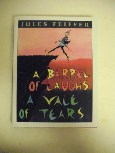 A Barrel of Laughs, a Vale of Tears
