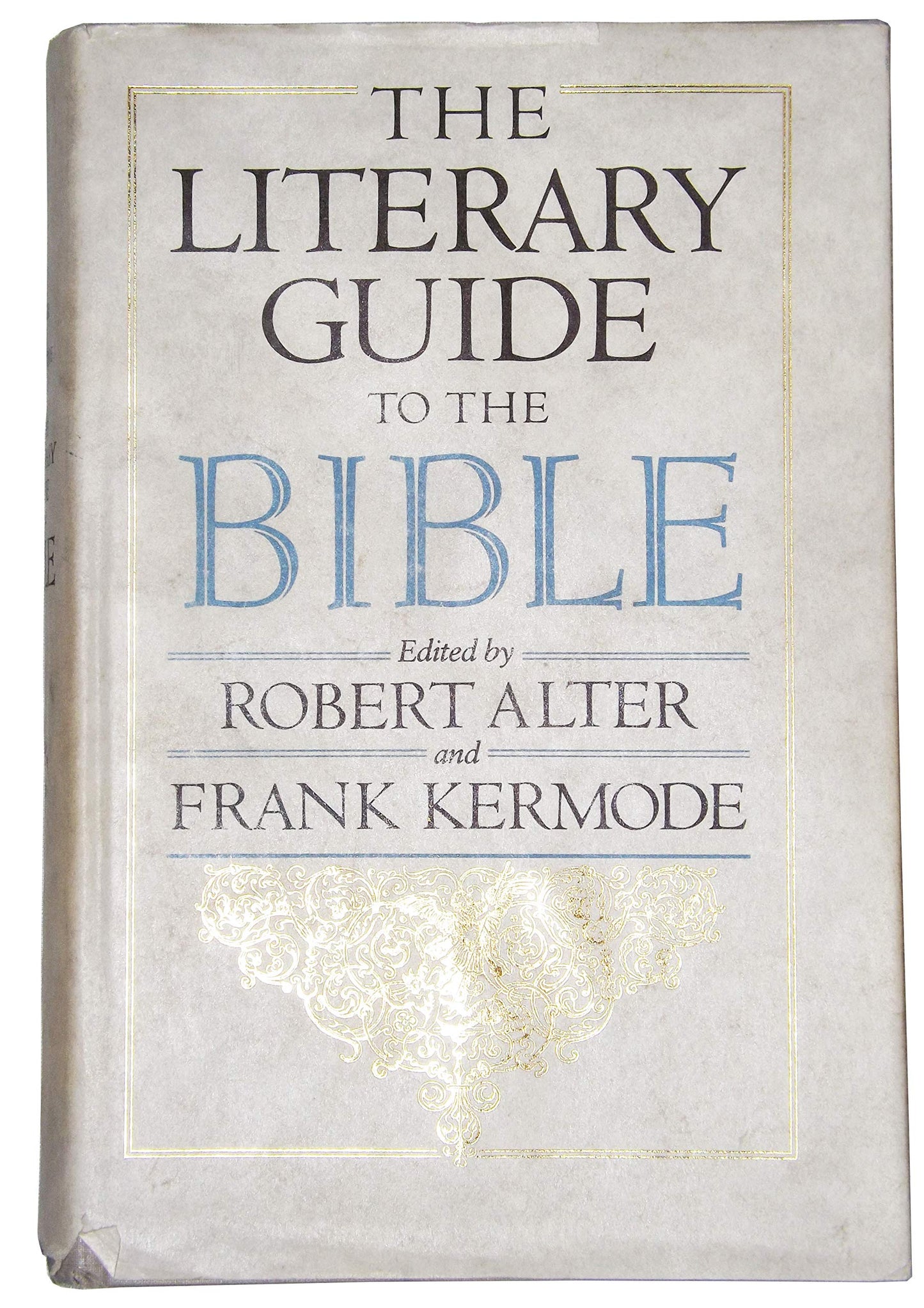 The Literary Guide to the Bible by Robert Alter