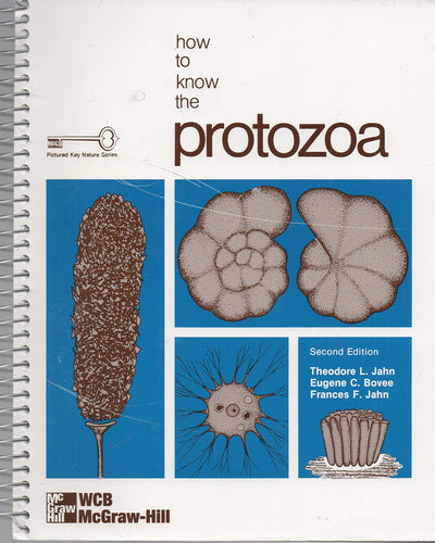 How to Know the Protozoa (The Pictured Key Nature Series)