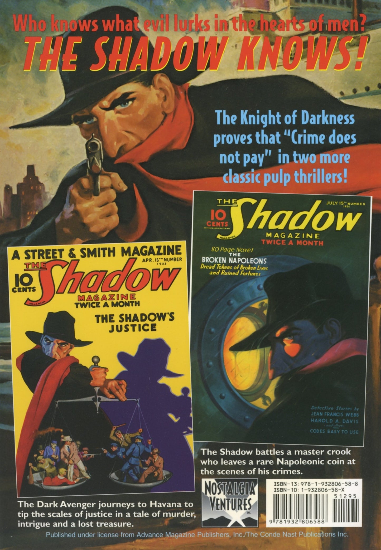 The Shadow's Justice and The Broken Napoleans