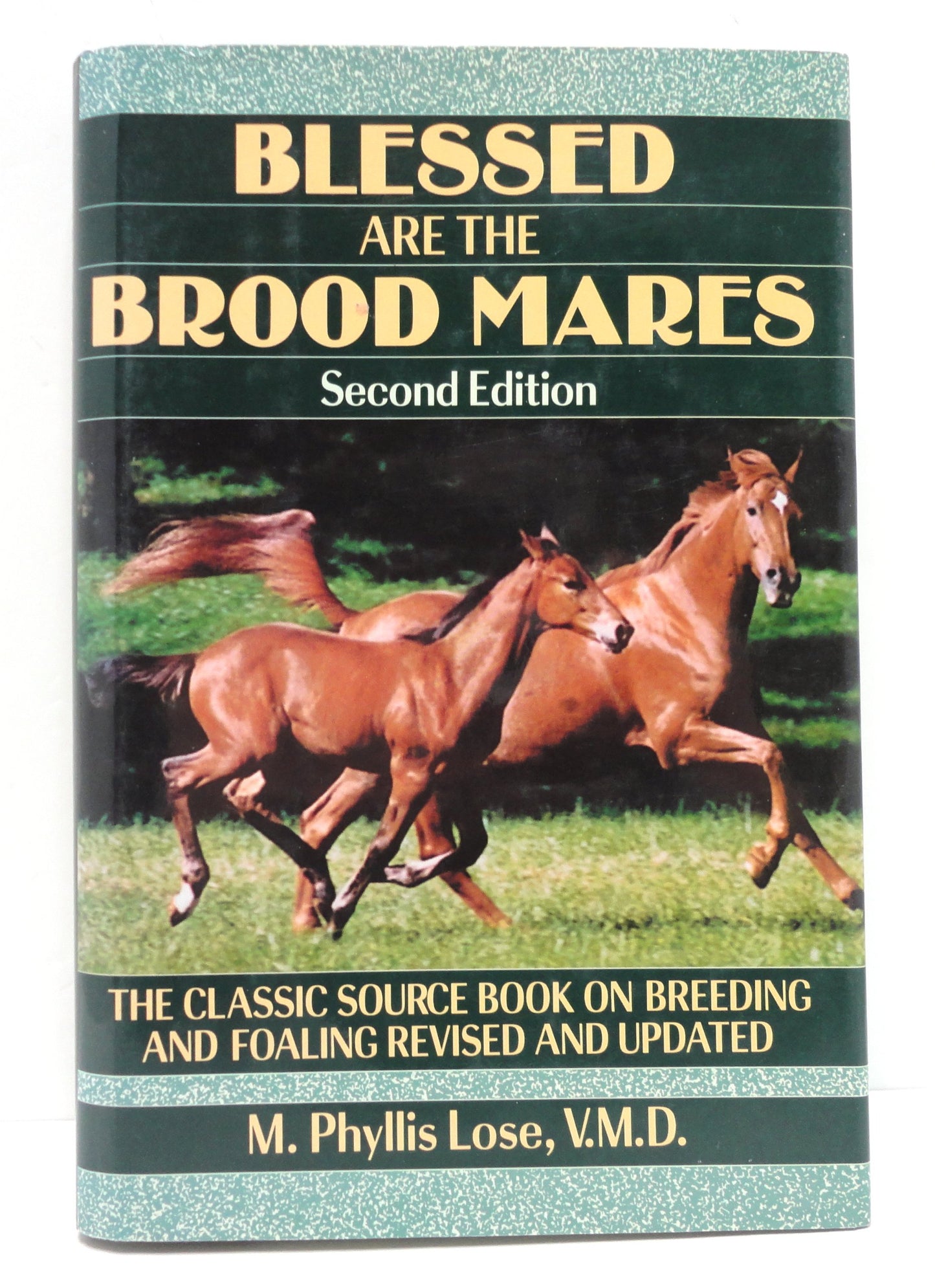 Blessed Are The Brood Mares (Howell Equestrian Library)