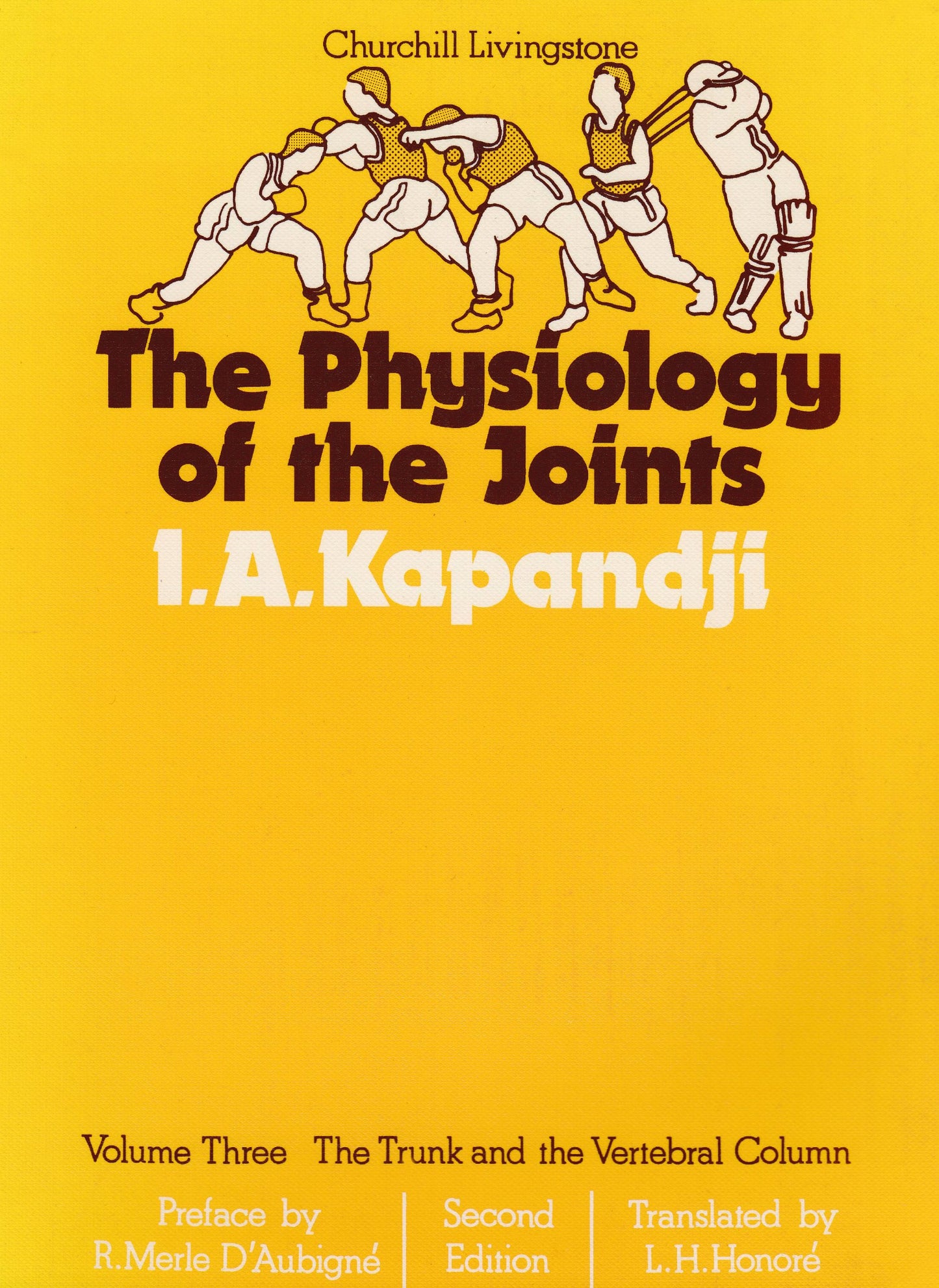 The Physiology of the Joints, Volume 3: The Trunk and the Vertebral Column, Volume 3