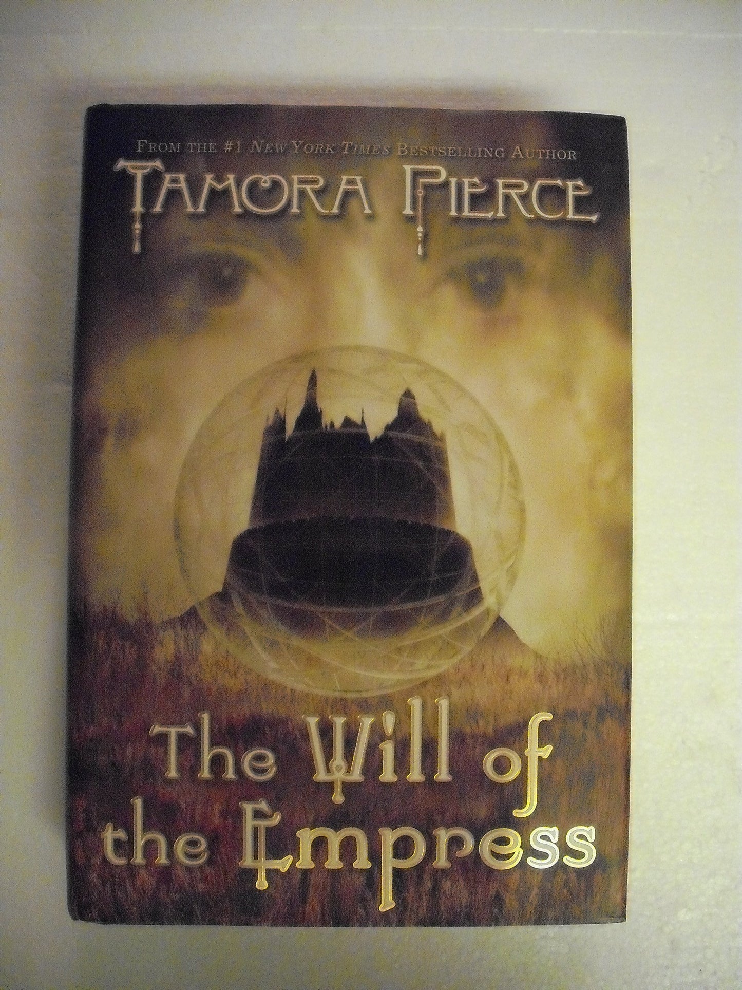 The Will Of The Empress (Circle Reforged) by Pierce, Tamora