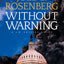 Without Warning: A J. B. Collins Series Political and Military Action Thriller (Book 3)