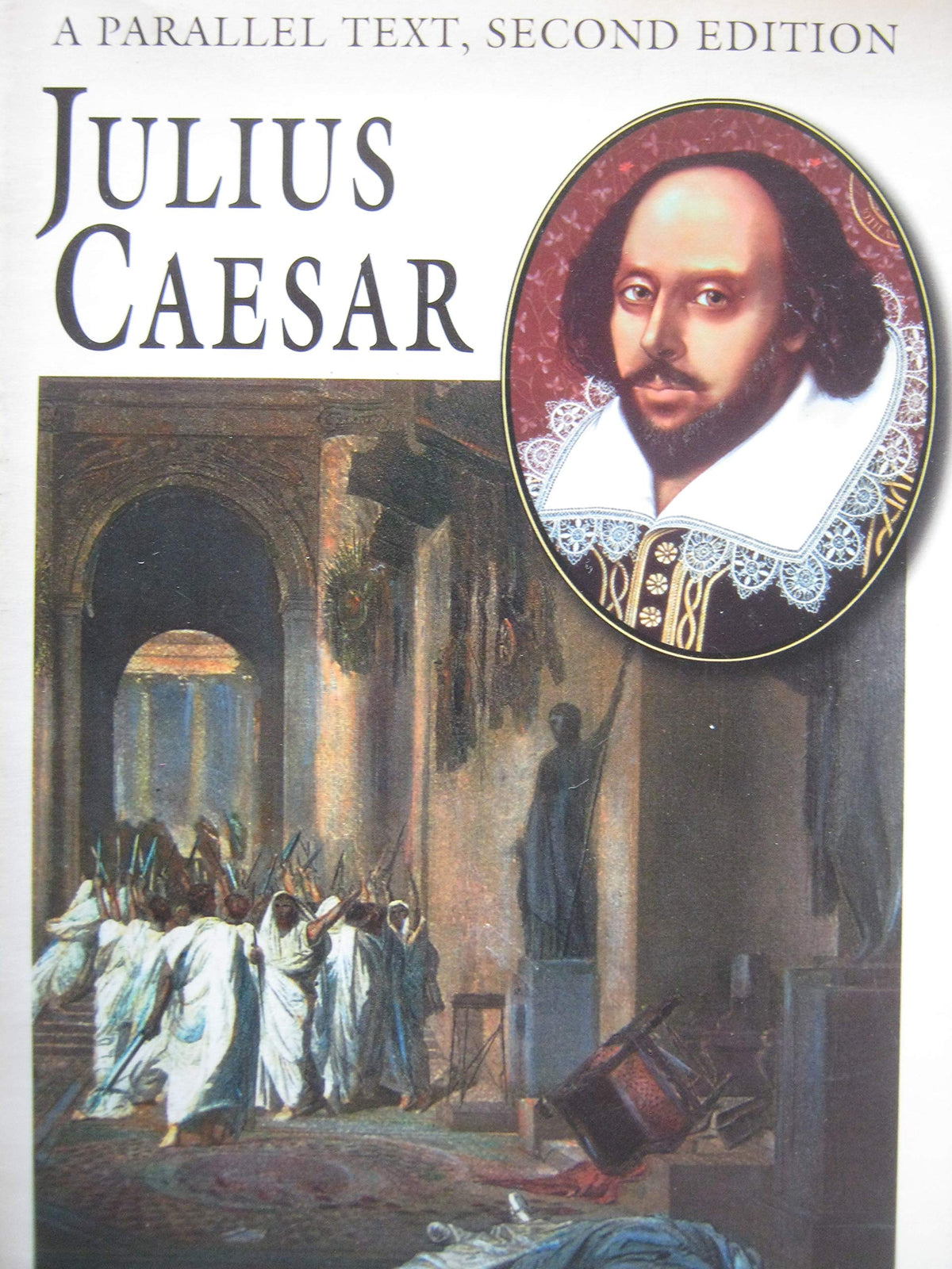 Julius Caesar: A Parallel Text, 2nd Edition