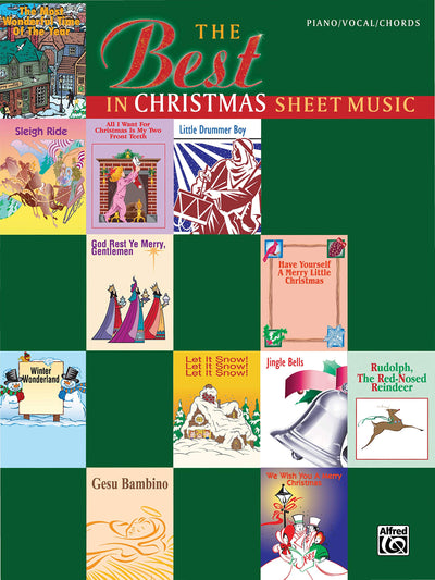The Best in Christmas Sheet Music: Piano/Vocal/Chords