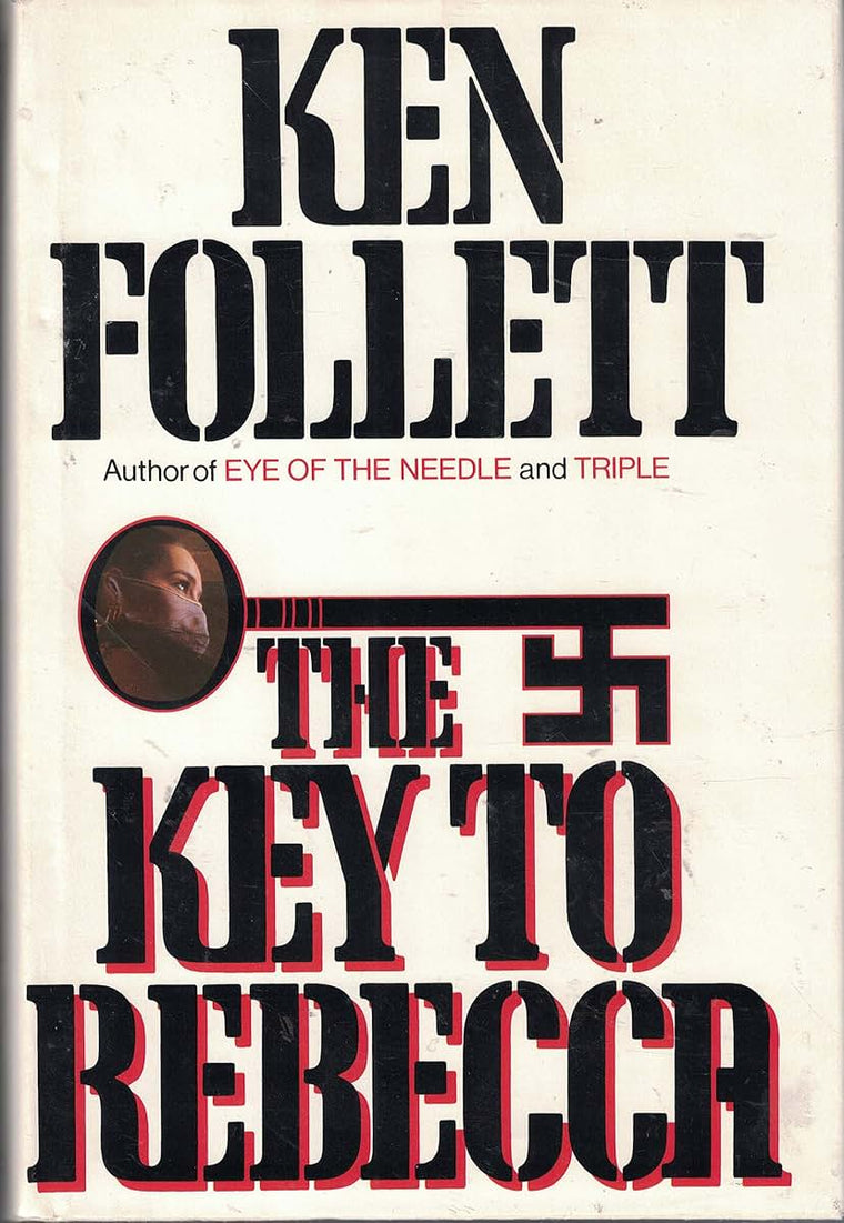 The Key to Rebecca by Follett, Ken