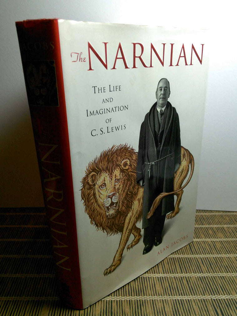 The Narnian: The Life and Imagination of C. S. Lewis