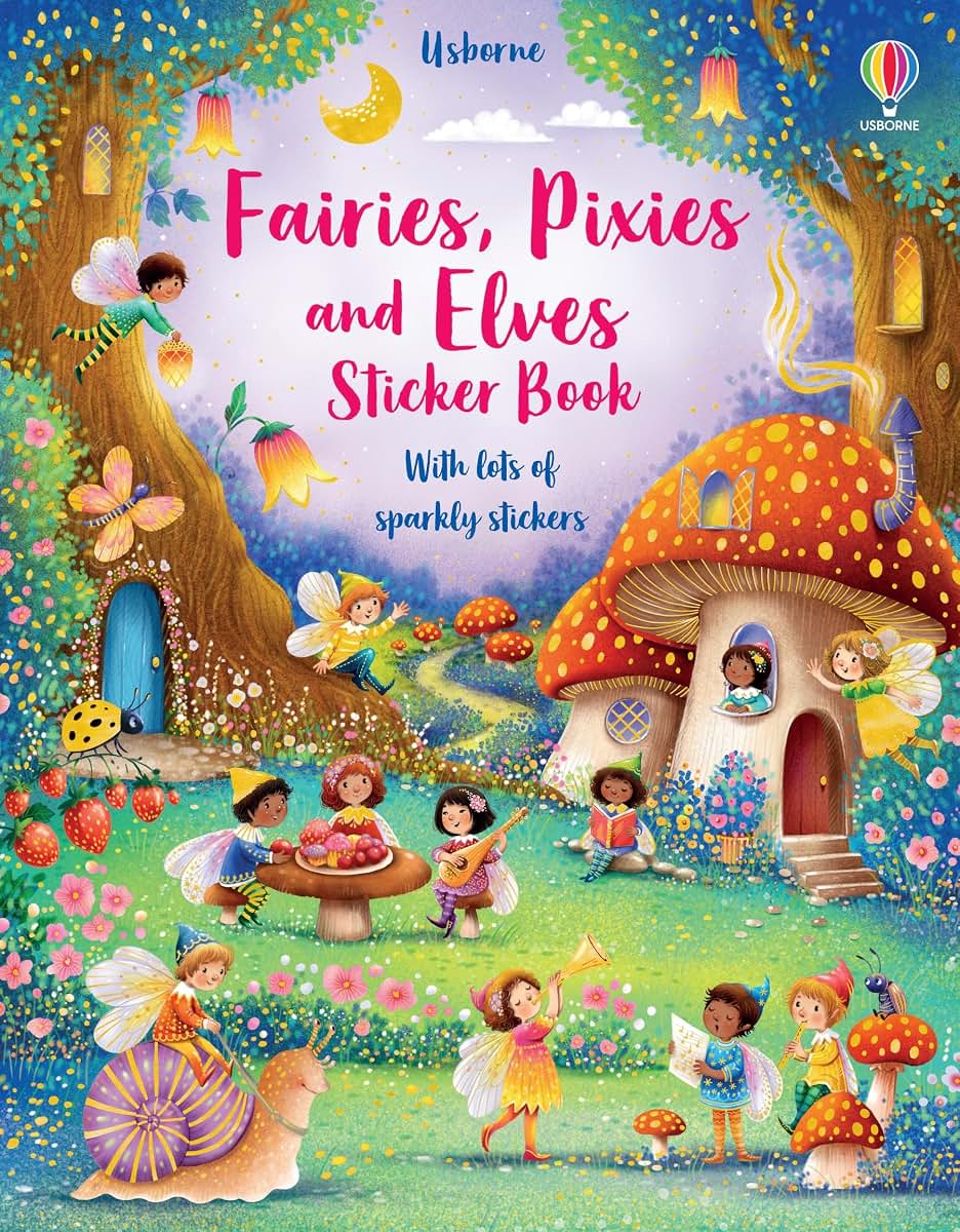 Fairies, Pixies and Elves Sticker Book: A Whimsical Interactive Sticker Book Featuring Magical Woodland Creatures